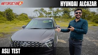 Hyundai Alcazar Review  Asli Test DONE  Hindi [upl. by Enihpled]