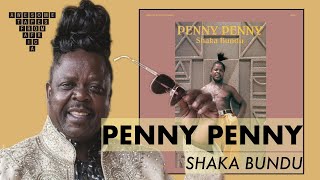 Penny Penny — Shaka Bundu South Africa [upl. by Martella632]