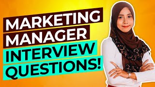 MARKETING MANAGER Interview Questions amp Answers PASS your Sales amp Marketing Interview [upl. by Arihsa68]