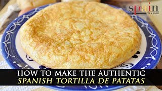 The Authentic Spanish Tortilla de Patatas Potato Omelette [upl. by Sibilla321]