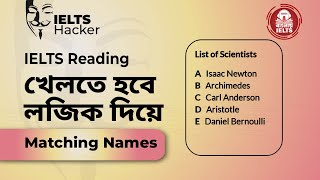 IELTS Reading  Matching Names Tips and Tricks in Bangla [upl. by Leribag]