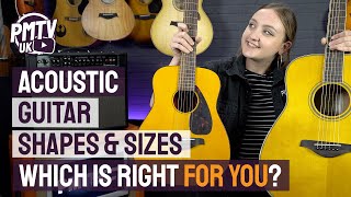 Acoustic Guitar Sizes amp Shapes Explained  Which One Is Right For You [upl. by Bobinette]