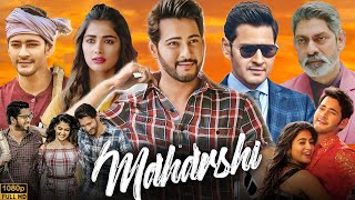 Maharshi Full Movie In Hindi Dubbed 2023 HD 720p Review amp Facts  Mahesh Babu amp Pooja Hegde Allari [upl. by Kiah]