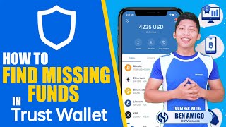 TRUST WALLET HOW TO FIND MISSING CRYPTO  FUNDS IN TRUST WALLET [upl. by Leelaj105]