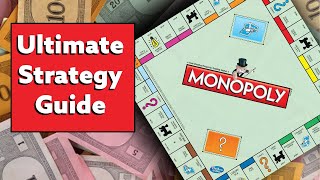 The Ultimate Monopoly Strategy Guide [upl. by Aridatha795]