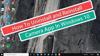 How To Uninstall and Reinstall Camera App In Windows 10 [upl. by Yelahs]