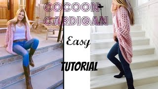 Easy Crochet Cocoon Cardigan Tutorial [upl. by Willem]