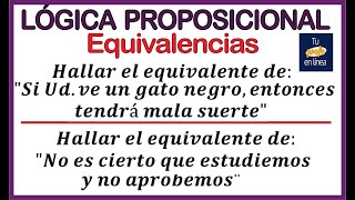 ‼️LOGICA PROPOSICIONAL 06 Equivalencias [upl. by Emse]