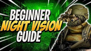 Beginner Guide To Night Vision  Escape From Tarkov Tips [upl. by Scully]