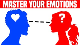 Emotional Intelligence How to MASTER Your Emotions [upl. by Llerrot]