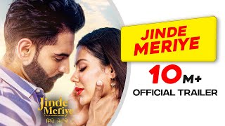 Jinde Meriye  Official Trailer  Parmish Verma  Sonam Bajwa  Pankaj Batra  Rel 24 Jan 2020 [upl. by Ahsinut303]