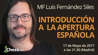 Aperturas de Ajedrez La Española paso a paso [upl. by Maximilien]