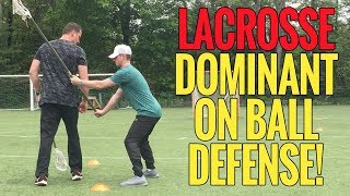 LACROSSE DEFENSIVE TIPS How to Play Dominant On Ball Defense [upl. by Tehr644]