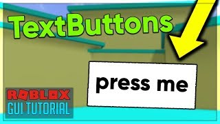 Roblox GUI Scripting Tutorial 2  TextButton Beginner to Pro 2020 [upl. by Deyes]