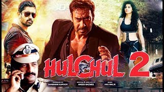 Hulchul 2  Official Trailer  Ajay Devgan  Kajol Devgan  Prakash Raj  A blockbuster Movie [upl. by Sathrum]