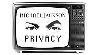 Privacy  Michael Jackson  Live Studio Version [upl. by Oihsoy]