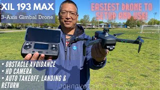 XiL 193 Max Drone with 3axis gimbal active obstacle avoidance 4K unboxing and demo SG906 Max [upl. by Trimmer]