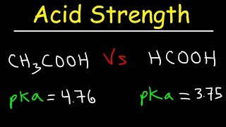 pKa Ka and Acid Strength [upl. by Neerak]