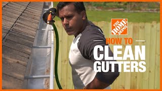 How to Clean Gutters  Cleaning Tips  The Home Depot [upl. by Noellyn]