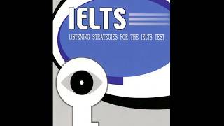 Ielts listening Strategies Unit 3 Part 1 [upl. by Mcclenaghan185]