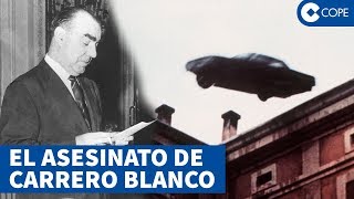 Así vivimos en COPE el asesinato de Carrero Blanco [upl. by Maidie284]