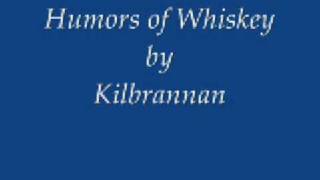 Humors of Whiskey [upl. by Ahtebbat314]