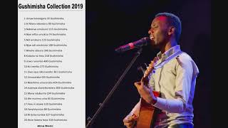 GUSHIMISHA SONGS COLLECTIONAUDIOS 2019BY PAPI CLEVER [upl. by Comyns]