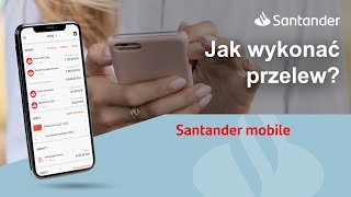 Santander mobile  jak wykonać przelew [upl. by Anirbus]