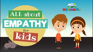 All About Empathy for kids [upl. by Ody]