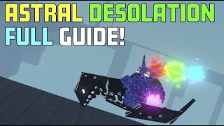 How To Get ASTRAL DESOLATION Full Guide Critical Legends [upl. by Nagol]