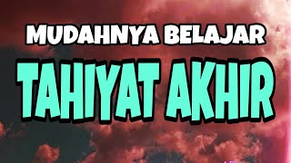 Bacaan Tahiyat Akhir [upl. by Sharl]