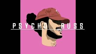 Russ  Psycho lyrics Mm sub [upl. by Weber]