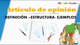 ARTICULO DE OPINIÓN DEFINICIÓN  ESTRUCTURA Y EJEMPLOS [upl. by Pascale]