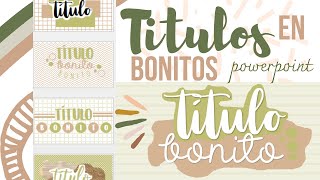 Títulos Bonitos en Powerpoint 💜✨ Fernanda [upl. by Killoran]