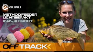 METHOD FEEDER compact vissen met Anja Groot OFF TRACKTackle Guru Benelux [upl. by Repsag767]