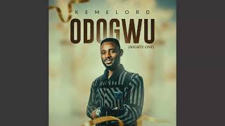 ODOGWU  Keme Lord [upl. by Mack]