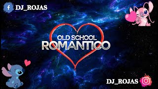 Mix Reggaetón Antiguo RománticoDJ JROJAS [upl. by Ozne553]