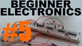 Beginner Electronics  5  Resistors [upl. by Sitoeht]