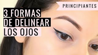 3 FORMAS DE DELINEAR LOS OJOS PRINCIPIANTES l Corina Ceren [upl. by Anali858]