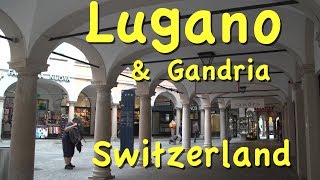 Lugano and Gandria in Switzerland’s Ticino [upl. by Dinerman440]