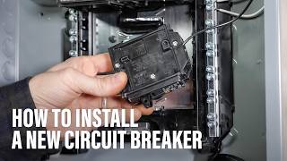 How to Install a New Circuit Breaker [upl. by Enerual]