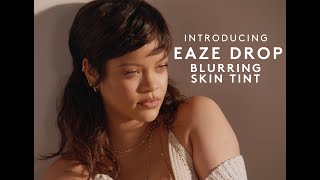 EAZE DROP BLURRING SKIN TINT  FENTY BEAUTY [upl. by Sanburn388]