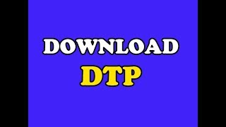 How to download DTP software [upl. by Newg67]