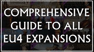 EU4 Comprehensive Guide to All DLC Expansions [upl. by Schumer]