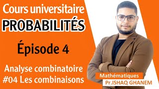 Probabilités  Les Combinaions Partie 1 EP04 [upl. by Vince]