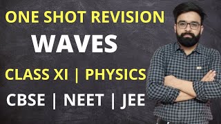 One Shot Revision  Waves  Class 11th Physics  CBSE  NEET [upl. by Jenine]