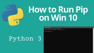 How to Run PIP install From Windows 10 Command Prompt To Install Python Packages [upl. by Anaert951]