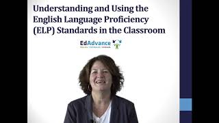 Understanding and Using ELP Standards in the Classroom [upl. by Schmeltzer839]