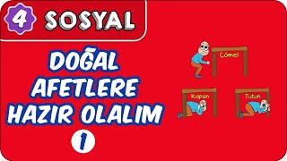 Doğal Afetlere Hazır Olalım1  4 Sınıf Sosyal Bilgiler evokul Kampı [upl. by Wanfried]