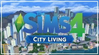 The Sims 4 City Living  First Look [upl. by Ameline]